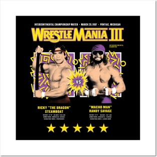 MANIA BATTLE THE DRAGON VS MACHO MAN Posters and Art